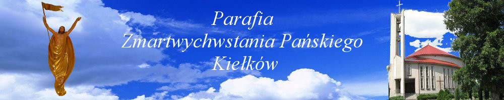 Parafia Zmartwychwstania Pańskiego w Kiełkowie